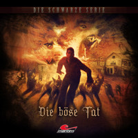 Die schwarze Serie, Folge 20: Die böse Tat - Sebastian Weber - Hörbuch