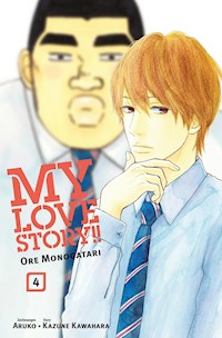 My Love Story!! - Ore Monogatari, Band 4 - Kazune Kawahara - E-Book