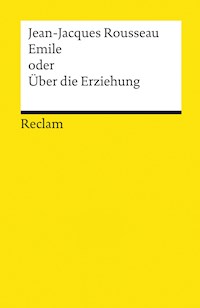 Emile oder Über die Erziehung - Jean-Jacques Rousseau - E-Book