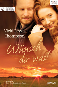 Wünsch dir was! - Vicki Lewis Thompson - E-Book