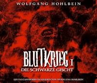 Blutkrieg I: Die schwarze Gischt - Wolfgang Hohlbein - Hörbuch