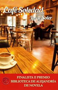 Café Soledad - Jorge Soler - E-Book