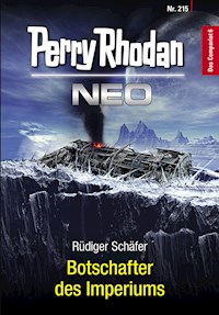 Perry Rhodan Neo 215: Botschafter des Imperiums - Rüdiger Schäfer - E-Book