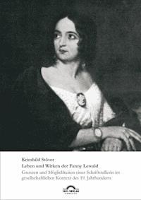 Leben und Wirken der Fanny Lewald - Krimhild Stöver - E-Book