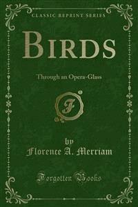 Birds - Florence A. Merriam - E-Book