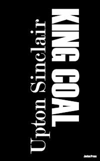 King Coal - Upton Sinclair - E-Book