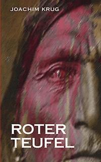 Roter Teufel - Joachim Krug - E-Book