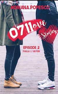 0711ove Stories - Paula & Viktor - Adriana Popescu - E-Book