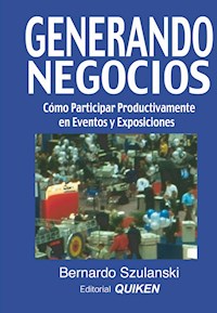 Generando negocios - Bernardo Szulanski - E-Book