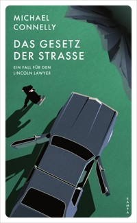 Das Gesetz der Straße - Michael Connelly - E-Book