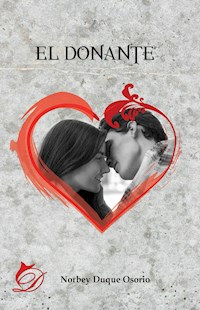 El donante - Norbey Duque Osorio - E-Book