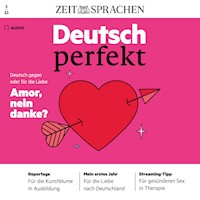 Deutsch lernen Audio - Amor, nein danke? - Alia Begisheva - Hörbuch