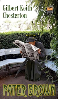 Pater Brown - Gilbert Keith Chesterton - E-Book