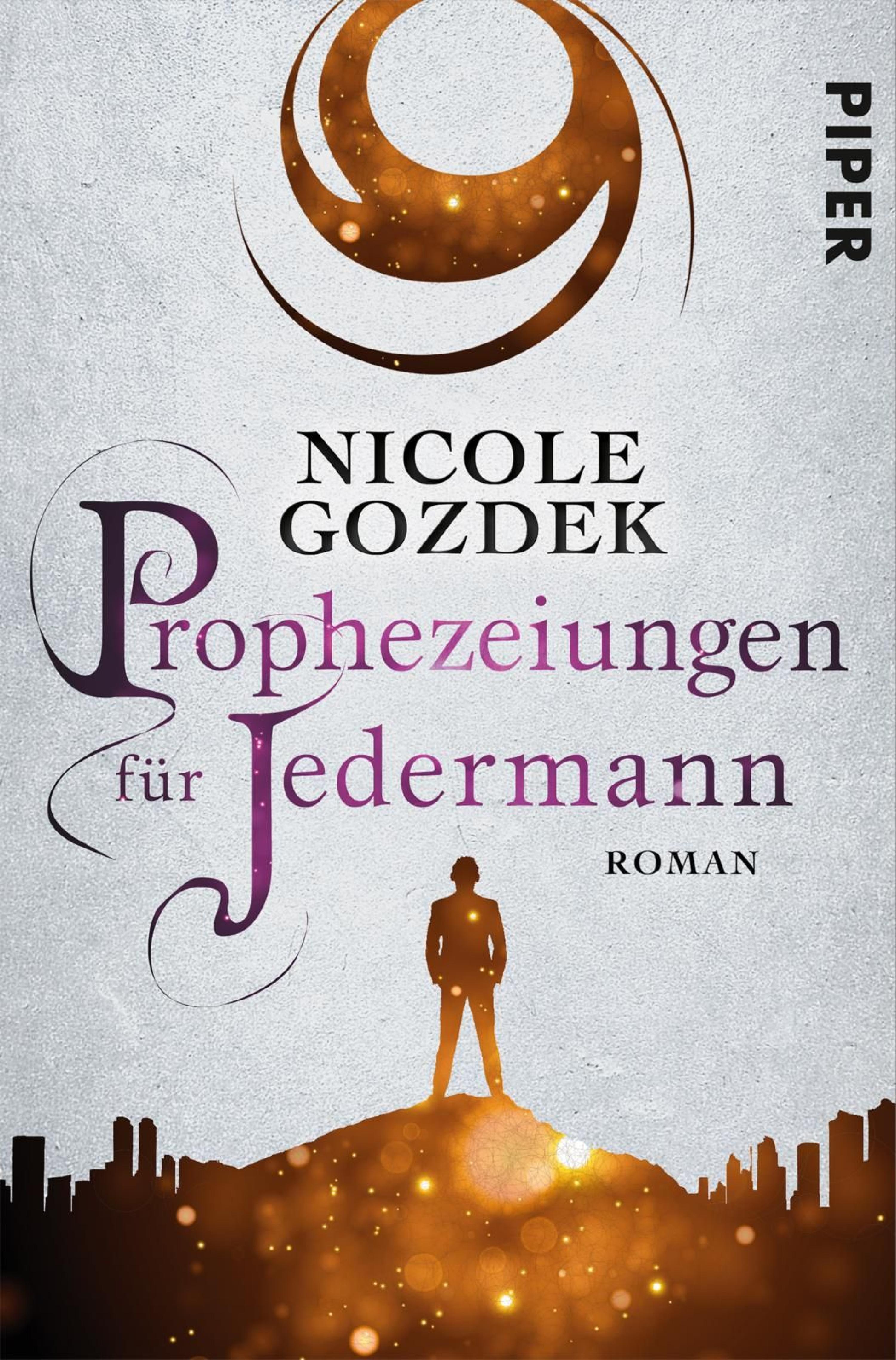 Prophezeiungen für Jedermann - Nicole Gozdek - E-Book