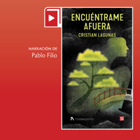 Encuéntrame afuera - Cristian Lagunas - Hörbuch
