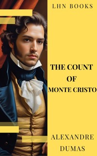 The Count of Monte Cristo - Dumas Alexandre - E-Book + Hörbuch