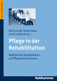 Pflege in der Rehabilitation -  - E-Book
