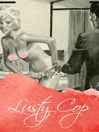 Lusty Cop - George Willson - E-Book