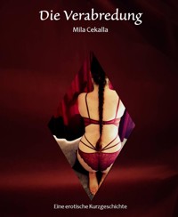 Die Verabredung - Mila Cekalla - E-Book