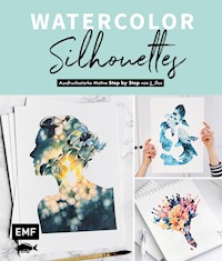 Watercolor Silhouettes – Vom Instagram-Star jj_illus - Jessica Janik - E-Book