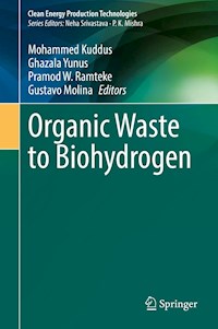 Organic Waste to Biohydrogen -  - E-Book