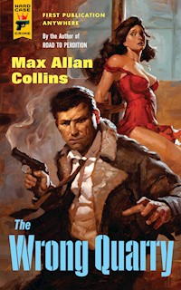 The Wrong Quarry - Max Allan Collins - E-Book