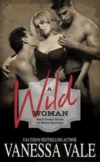 A Wild Woman - Vanessa Vale - E-Book