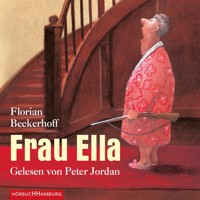 Frau Ella - Florian Beckerhoff - Hörbuch