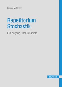 Repetitorium Stochastik - Günter Mühlbach - E-Book