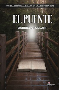El puente - Gabriela Furlani - E-Book
