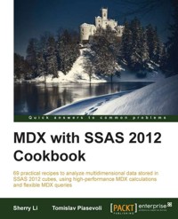 MDX with SSAS 2012 Cookbook - Sherry Li - E-Book