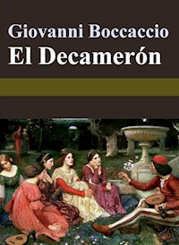 El Decamerón - Giovanni Boccaccio - E-Book