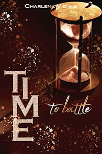 Time to battle - Charlene Vienne - E-Book