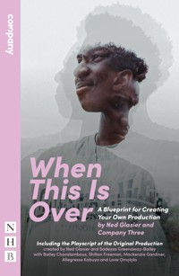 When This Is Over (NHB Modern Plays) - Ned Glasier - E-Book