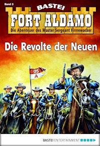 Fort Aldamo - Folge 003 - Bill Murphy - E-Book