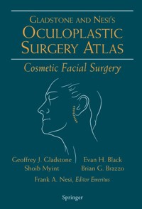 Oculoplastic Surgery Atlas - Geoffrey J. Gladstone - E-Book