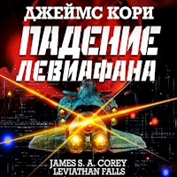 Падение Левиафана - Джеймс Кори - Hörbuch