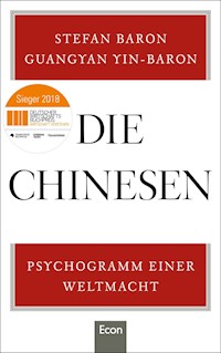 Die Chinesen - Stefan Baron - E-Book