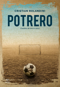 Potrero - Cristian Rolandini - E-Book
