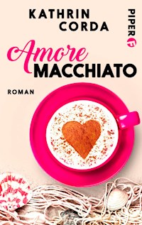 Amore macchiato - Kathrin Corda - E-Book