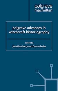 Palgrave Advances in Witchcraft Historiography -  - E-Book