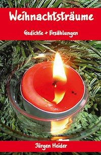 Weihnachtsträume - Jürgen Heider - E-Book
