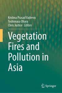 Vegetation Fires and Pollution in Asia -  - E-Book