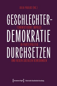 Geschlechterdemokratie durchsetzen -  - E-Book