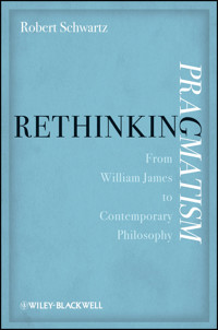 Rethinking Pragmatism - Robert Schwartz - E-Book