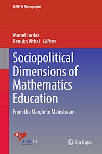 Sociopolitical Dimensions of Mathematics Education -  - E-Book