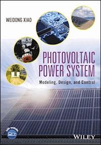 Photovoltaic Power System - Weidong Xiao - E-Book
