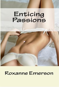 Enticing Passions: Tanoo Erotica - Roxanne Emerson - E-Book