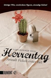 Herrentag - Hans-Henner Hess - E-Book