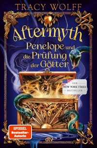 Aftermyth – Penelope und die Prüfung der Götter - Tracy Wolff - E-Book + Hörbuch